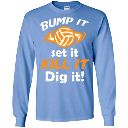 Bump It Set It Kill It Dig It Volleyball Lover T-shirt Carolina Blue