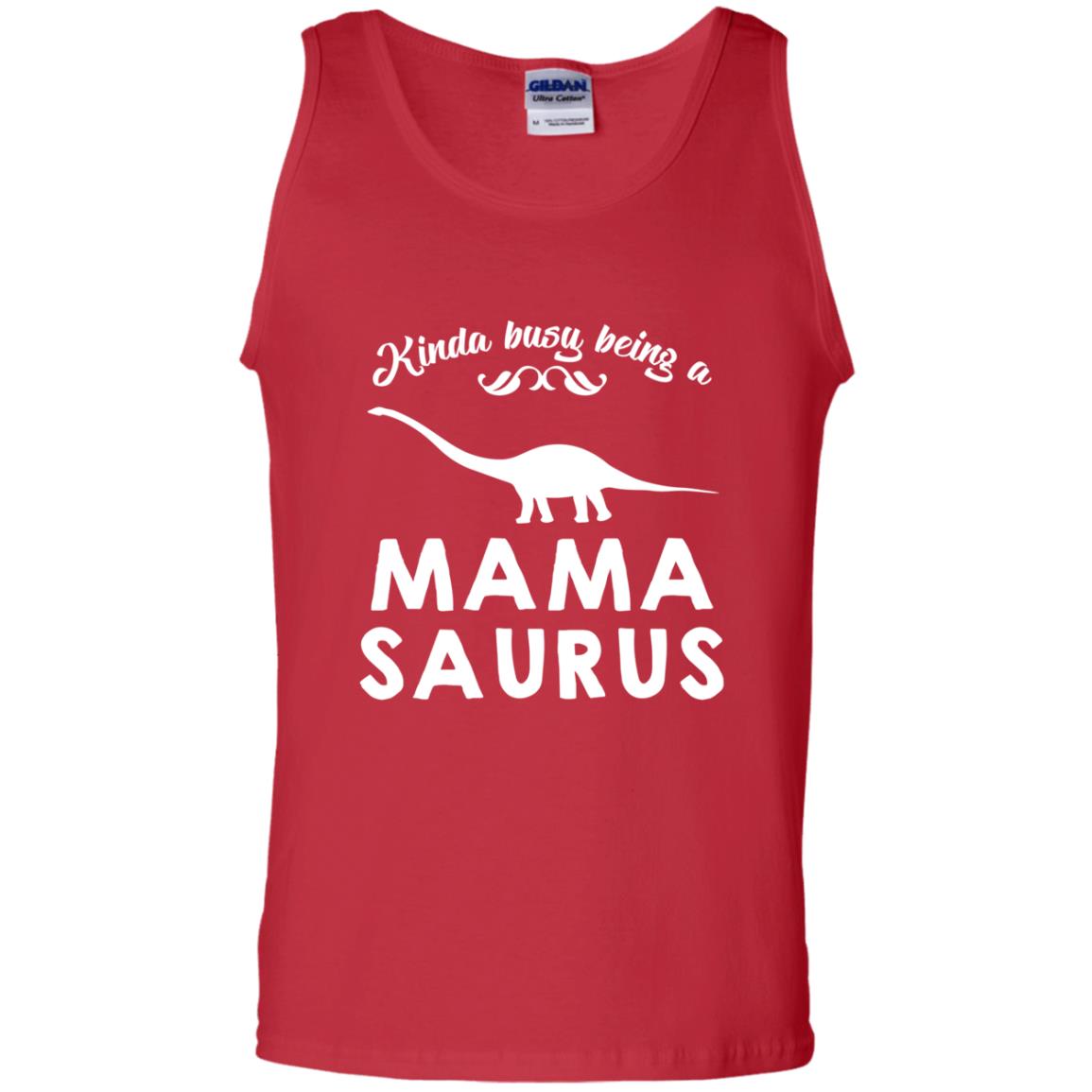 Kinda Busy Being A Mamasaurus Shirt Red