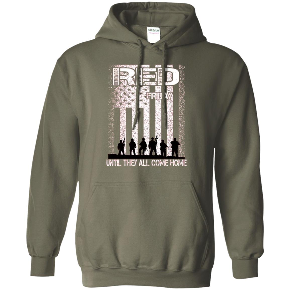 Red Friday Military T-shirt Untill They All Come Home Military Green