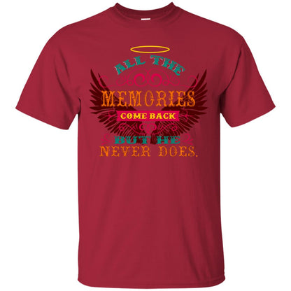 All The Memories Come Back But He Never Does Shirt Cardinal