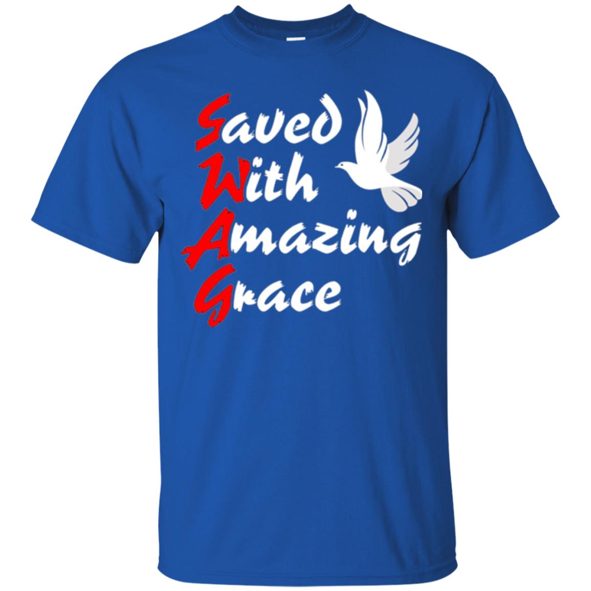 Swag T-shirt Saved With Amazing Grace Royal