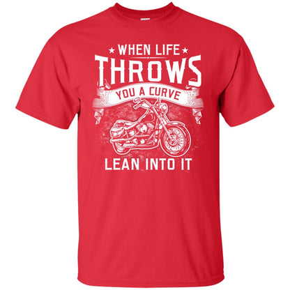 When Life Throws You A Curve Lean Into It Motorcycle Shirt Red