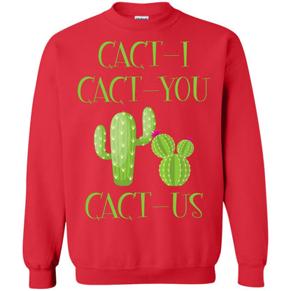 Cact I Cact You Cact Us Funny Cactus Lover Shirt Red