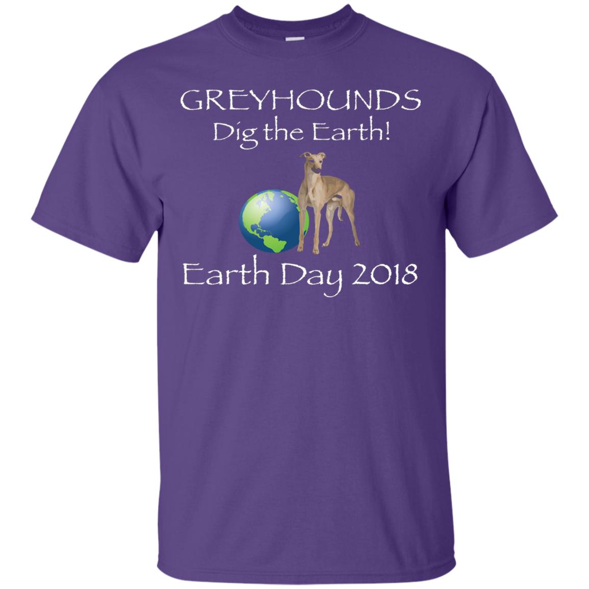 Greyhound Dig The Earth Earth Day Awareness 2018 T-shirt Purple