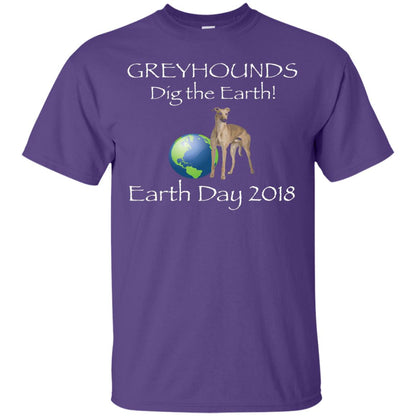 Greyhound Dig The Earth Earth Day Awareness 2018 T-shirt Purple