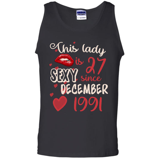 This Lady Is 27 Sexy Since December 1991 27th Birthday Shirt For December Womens Black
