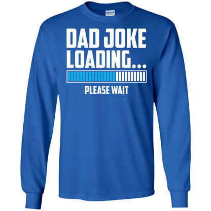 Dad Joke Loading Please Wait T-shirt Royal