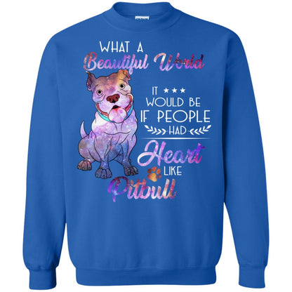 What A Beautiful World It Would Be If People Had Heart Like Pitbull Shirt Royal