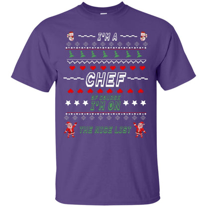 I'm A Chef Of Course I'm On The Nice List Cooker Ugly Sweater X-mas Gift Shirt Purple
