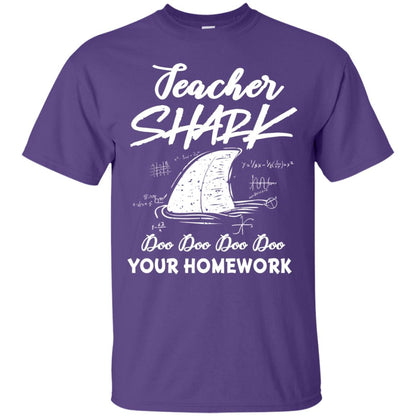 Teacher Shark Doo Doo Doo Your Homework Shirt Purple