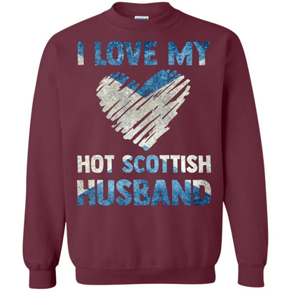 I Love My Hot Scottish Husband Scotland Flag Shirt For Wife Maroon