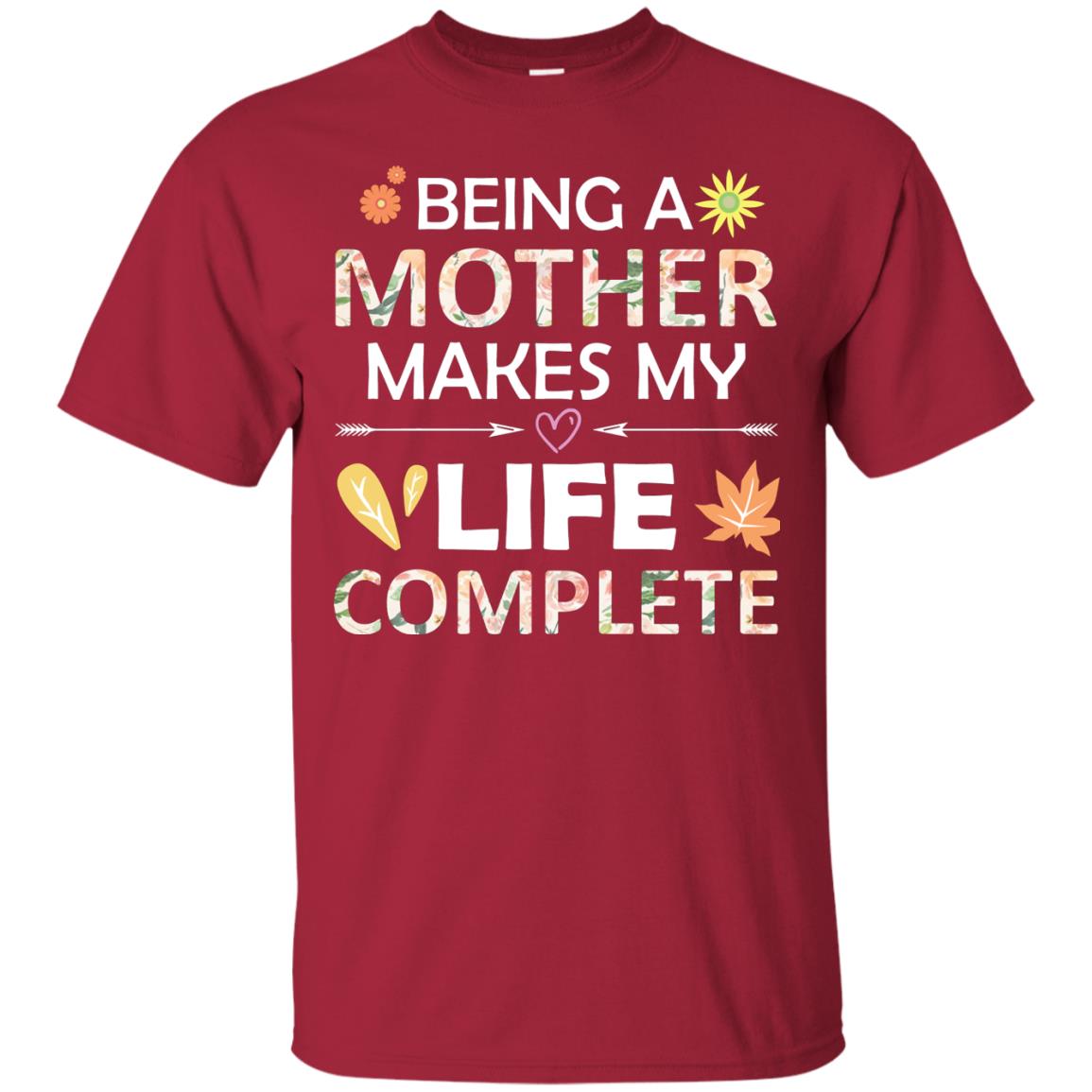 Being A Mother Make My Life Complete Parent_s Day Shirt For Mommy Cardinal