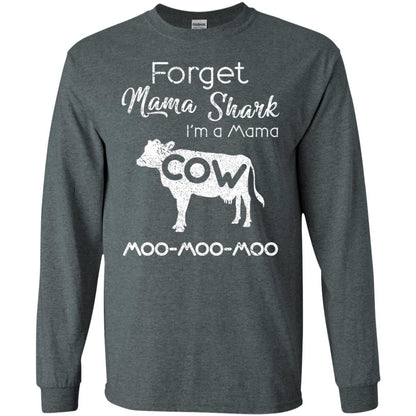 Forget Mama Shark I'm A Mama Cow Shirt Dark Heather