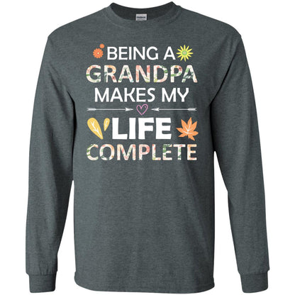 Being A Grandpa Make My Life Complete Parent_s Day Shirt For Grandfather Dark Heather