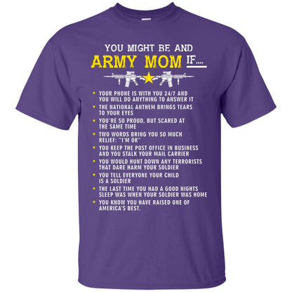 Veteran T-shirt You Might Be An Army Mom If Purple