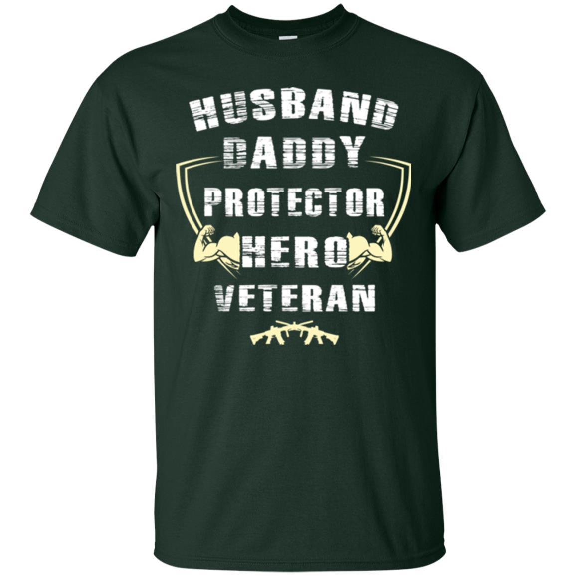 Husband Daddy Protector Hero Veretan T-shirt Forest Green