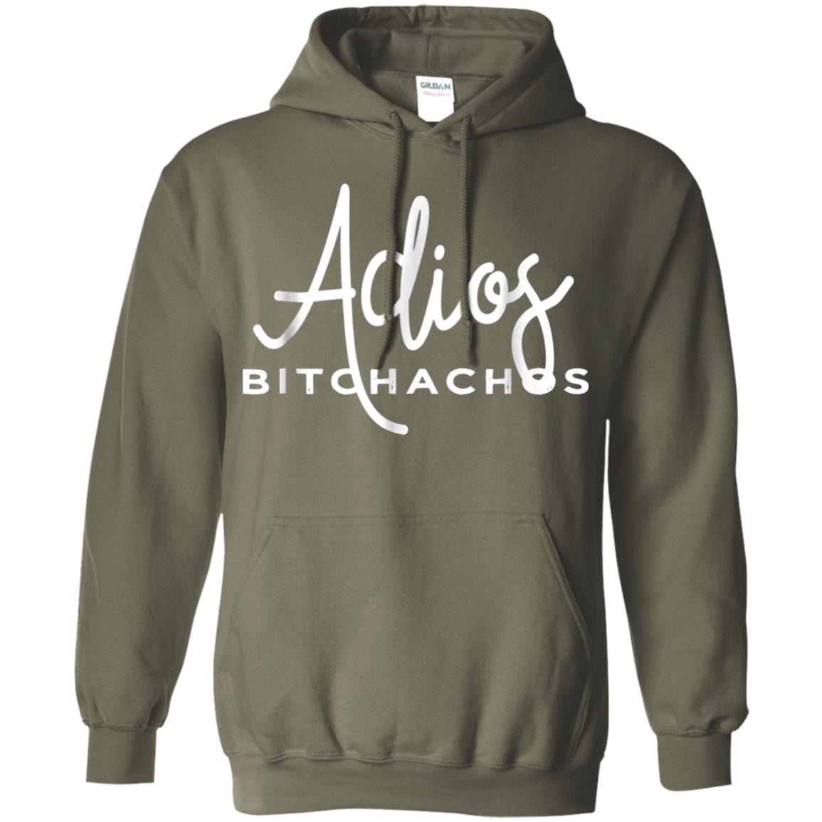 Adios Bitchachos Funny Cinco De Mayo T-shirt Military Green