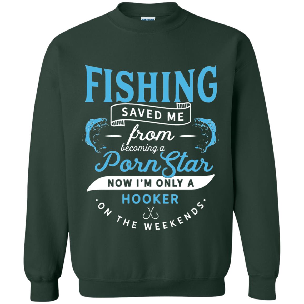 Funny Fishing Tshirts Im Only A Hooker On The Weekends Forest Green
