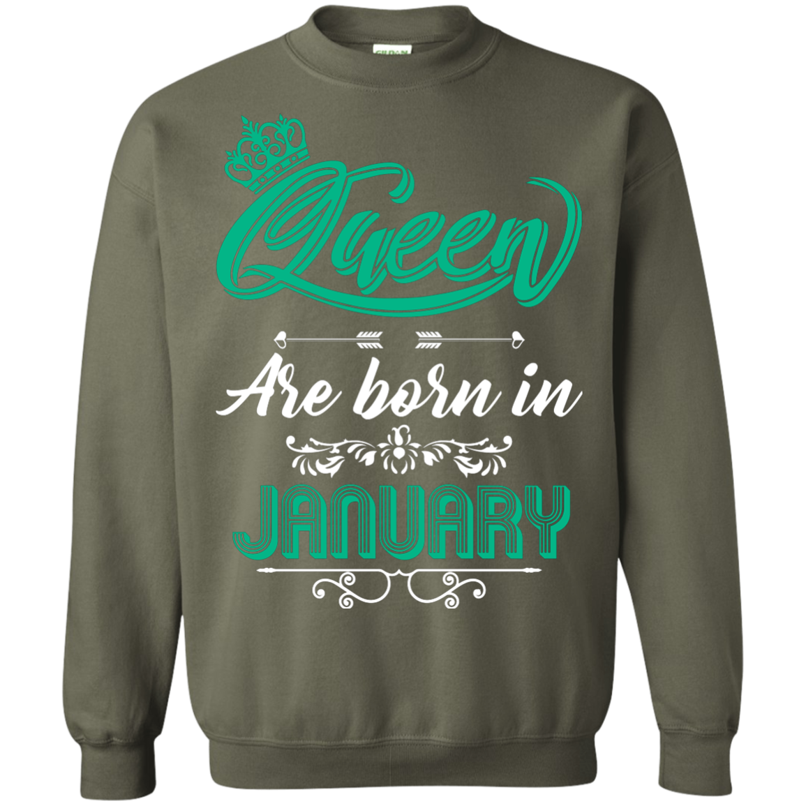 Brithday T-Shirt Queen Are Born In January Military Green