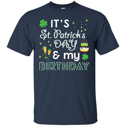 Funny My Birthday St Patricks Day Drinking T-shirt Navy