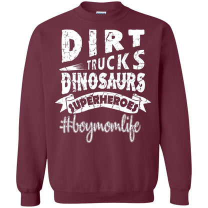 Dirt Trucks Dinosaurs Superheroes #boymomlife Family T-shirt Maroon