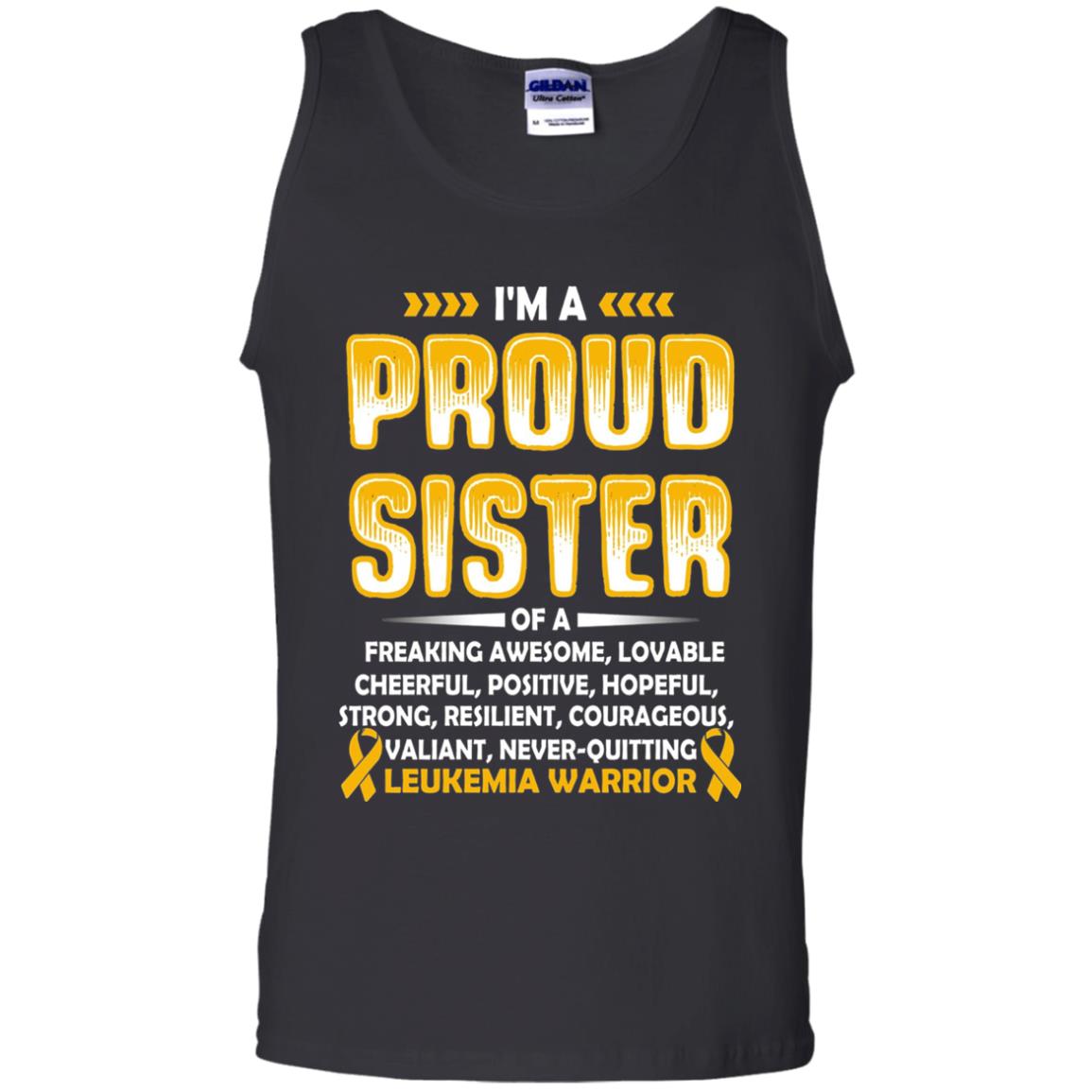 Leukemia Warrior Cancer T-shirt I_m A Proud Sister Of Leukemia Warrior Black