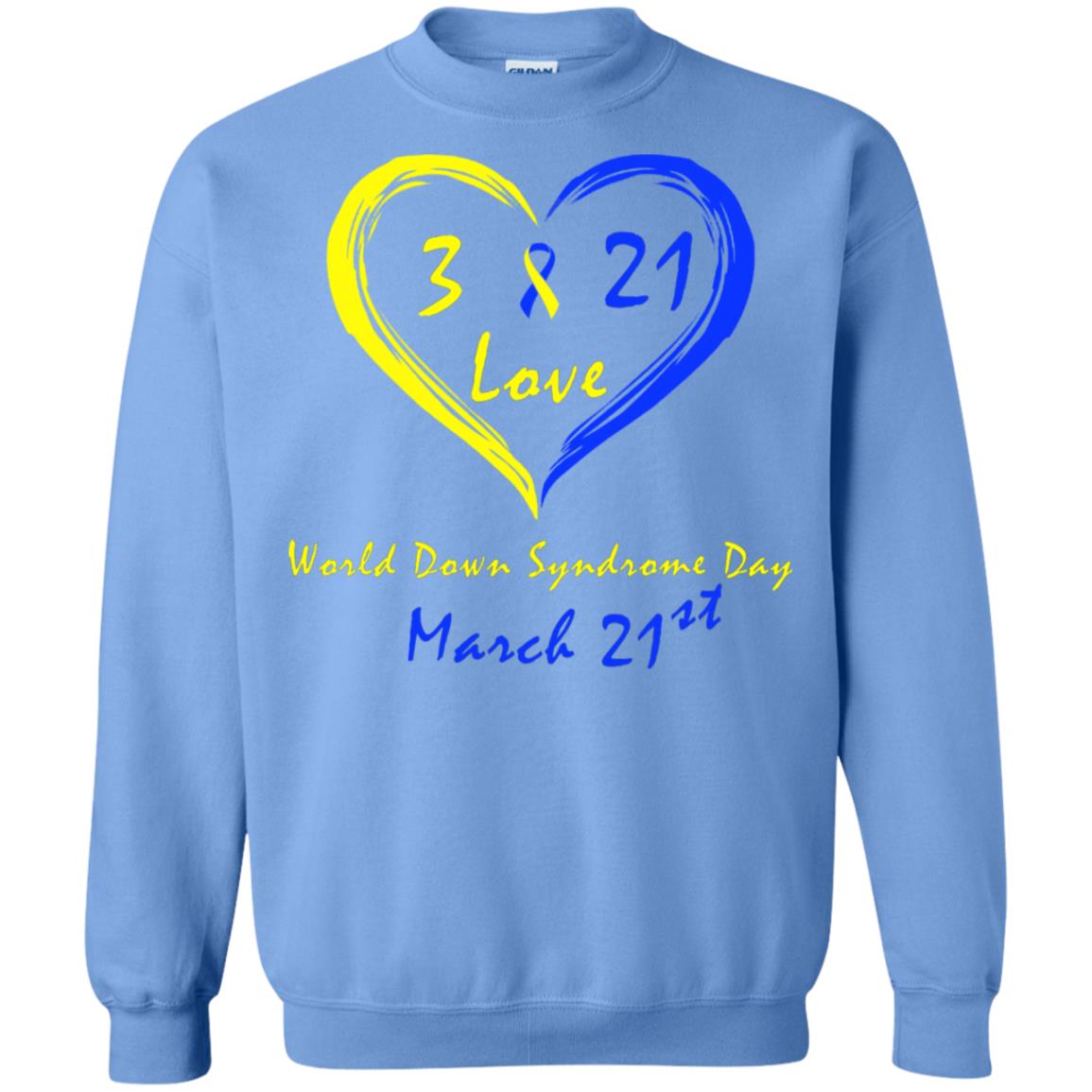World Down Syndrome Day 21st March Shirt Carolina Blue