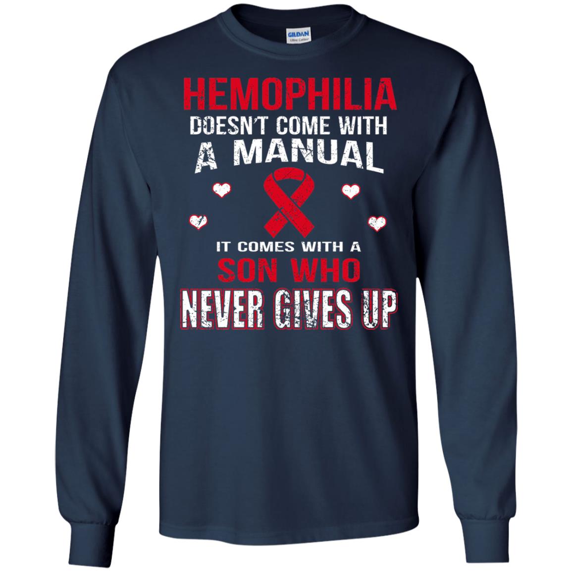 Hemophilla Shirt Comes With Son Who Never Gives Up Navy