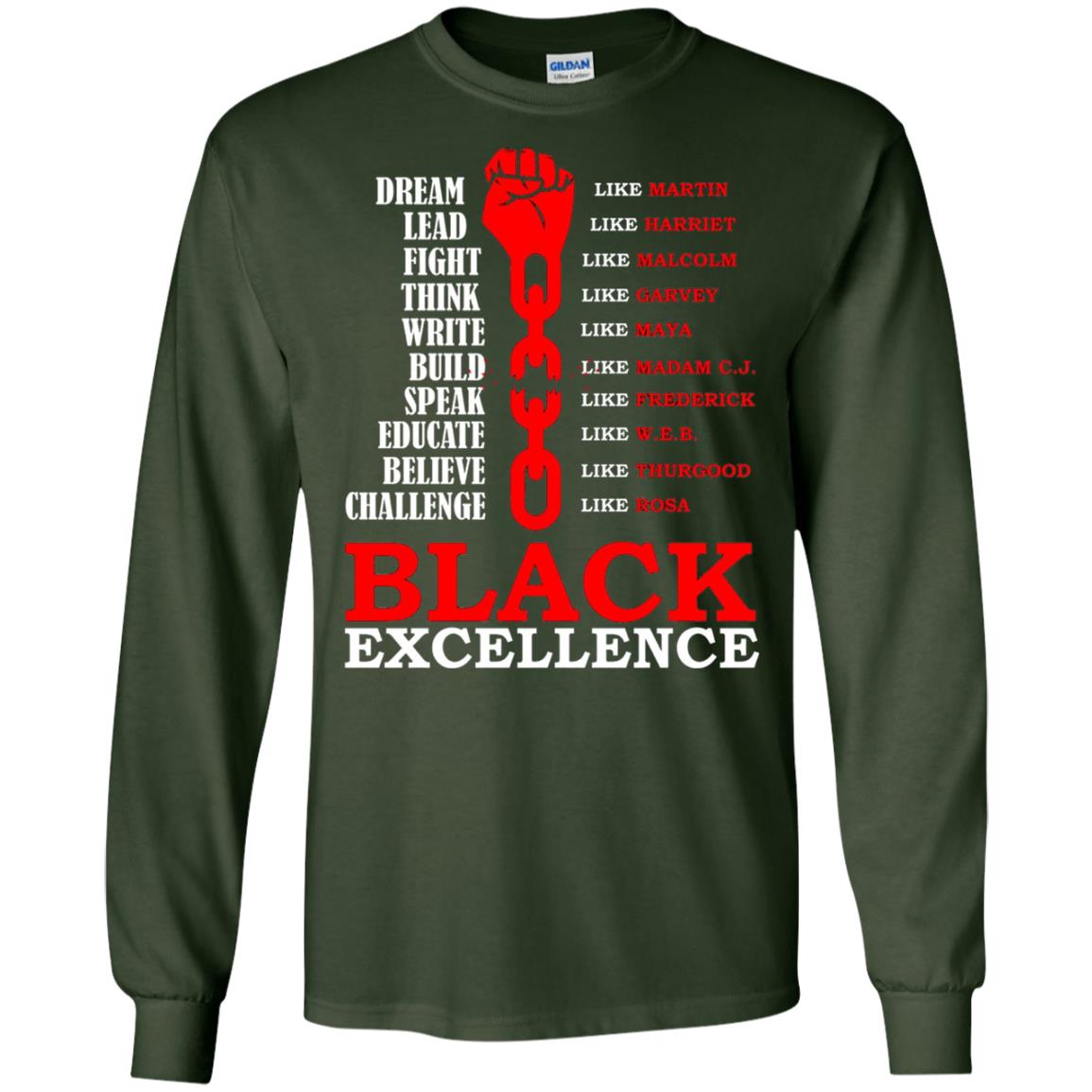 Black Excellence Black Af Proud African American T-shirt Forest Green