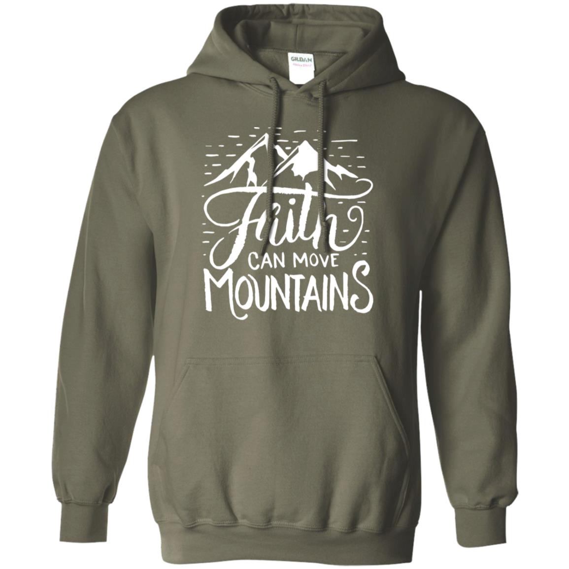 Faith Can Move Mountains Christian Gift Shirt Military Green