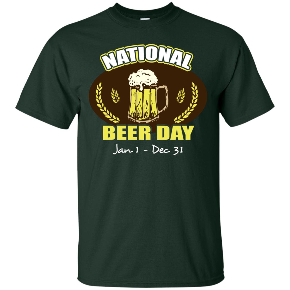 National Beer Day Jan1-dec 31 Beer Lovers Shirt Forest
