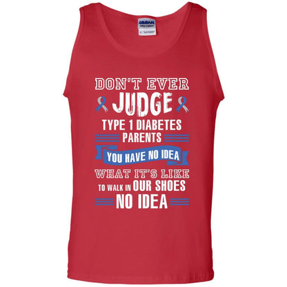Diabetes T-shirt Don't Ever Judge Type 1 Diabetes Parents Red