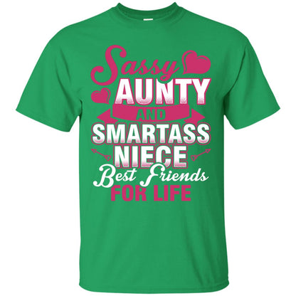 Sassy Aunty And Smartass Niece Best Friends For Life Shirt Irish Green