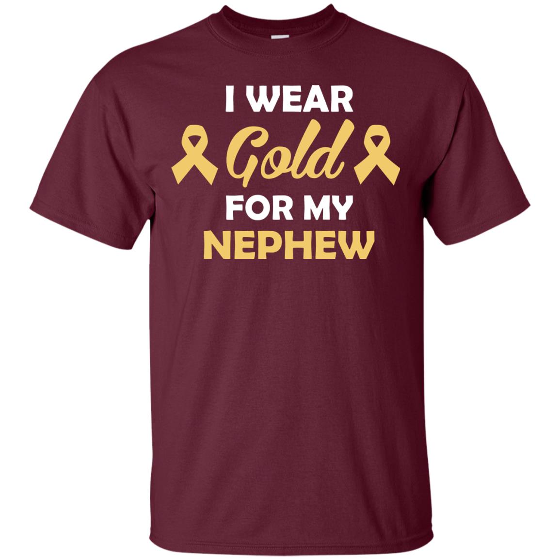 I Wear Gold For My Nephew Childhood Cancer Awareness Shirt Maroon