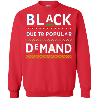 Black Due To Popular Demand Tshirt Red