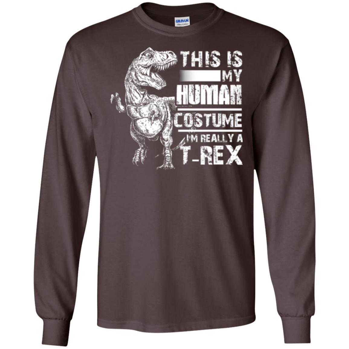 Dinosaus T-shirt This Is My Human Costume Shirt Human Dark Chocolate