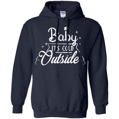 Baby It's Cold Outside X-mas Quote Gift Shirt Navy