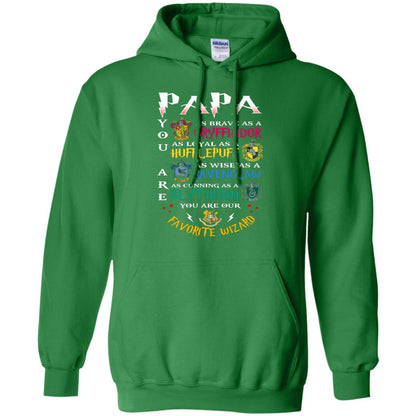 Papa Our  Favorite Wizard Harry Potter Fan T-shirtG185 Gildan Pullover Hoodie 8 oz.