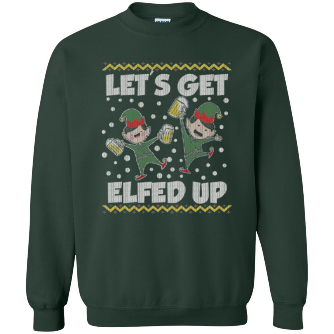 Christmas T-shirt Let's Get Elfed Up Forest Green
