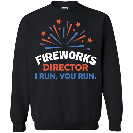 Fireworks Director I Run You Run Shirt Black