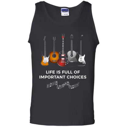Funny Guitar T-shirt Life Is Full Of Important Choices Black