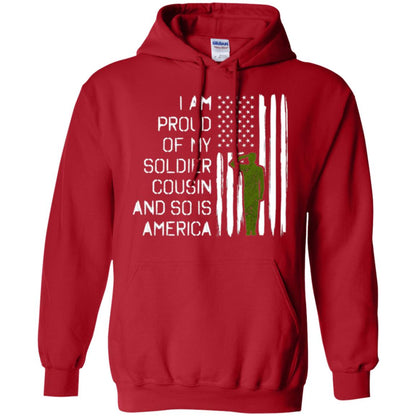 Military T-shirt I A Am Proud Of My Soldier Cousinn And So Is America Red
