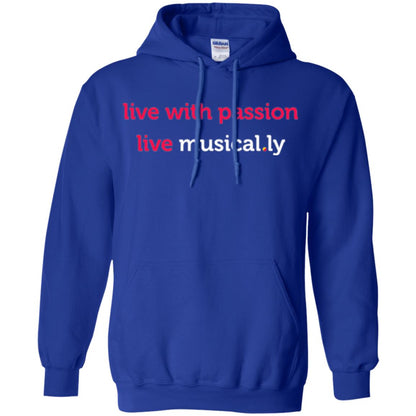 Music Lover T-shirt Live With Passion Live Musical.ly Royal