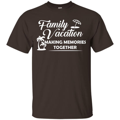 Family Vacation Making Memories Together Dark Chocolate