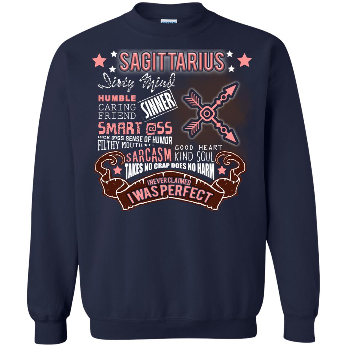 Dirty Mind Humble Caring Friend Filthy Sinner Mouth Good Heart Kind I Never Clamed I Was Perfect Sagittarius Birthday Navy