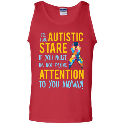 Autism T-shirt I'm Not Paying Attention To You Anyway Red