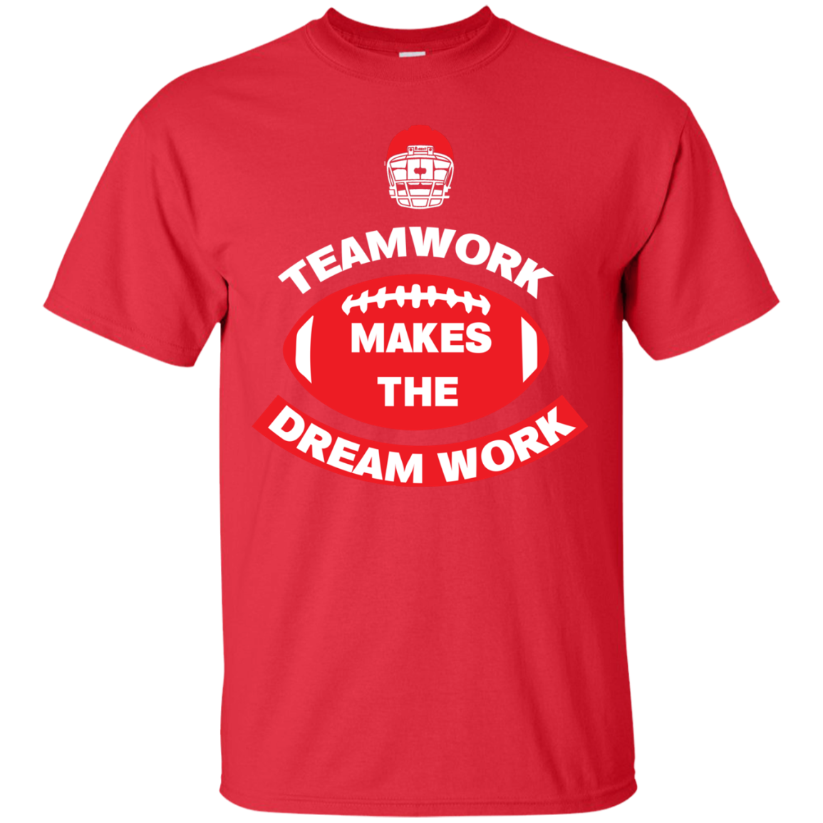 Football T-shirt TeamWork Makes The Dreamwork Red