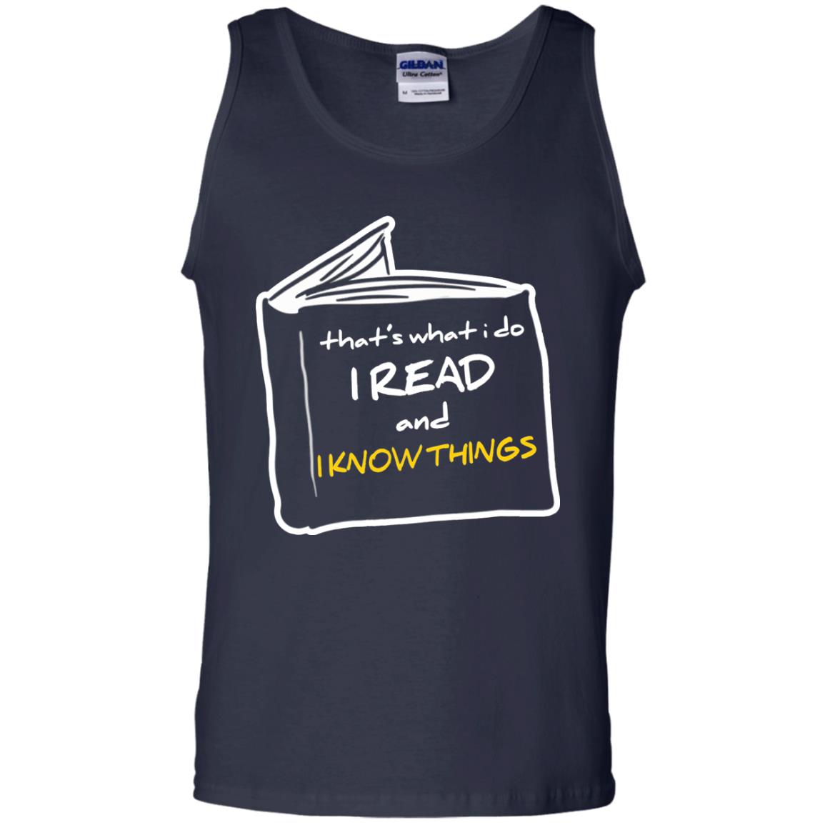 Book Lover T-shirt That's What I Do I Read And I Know Things Navy