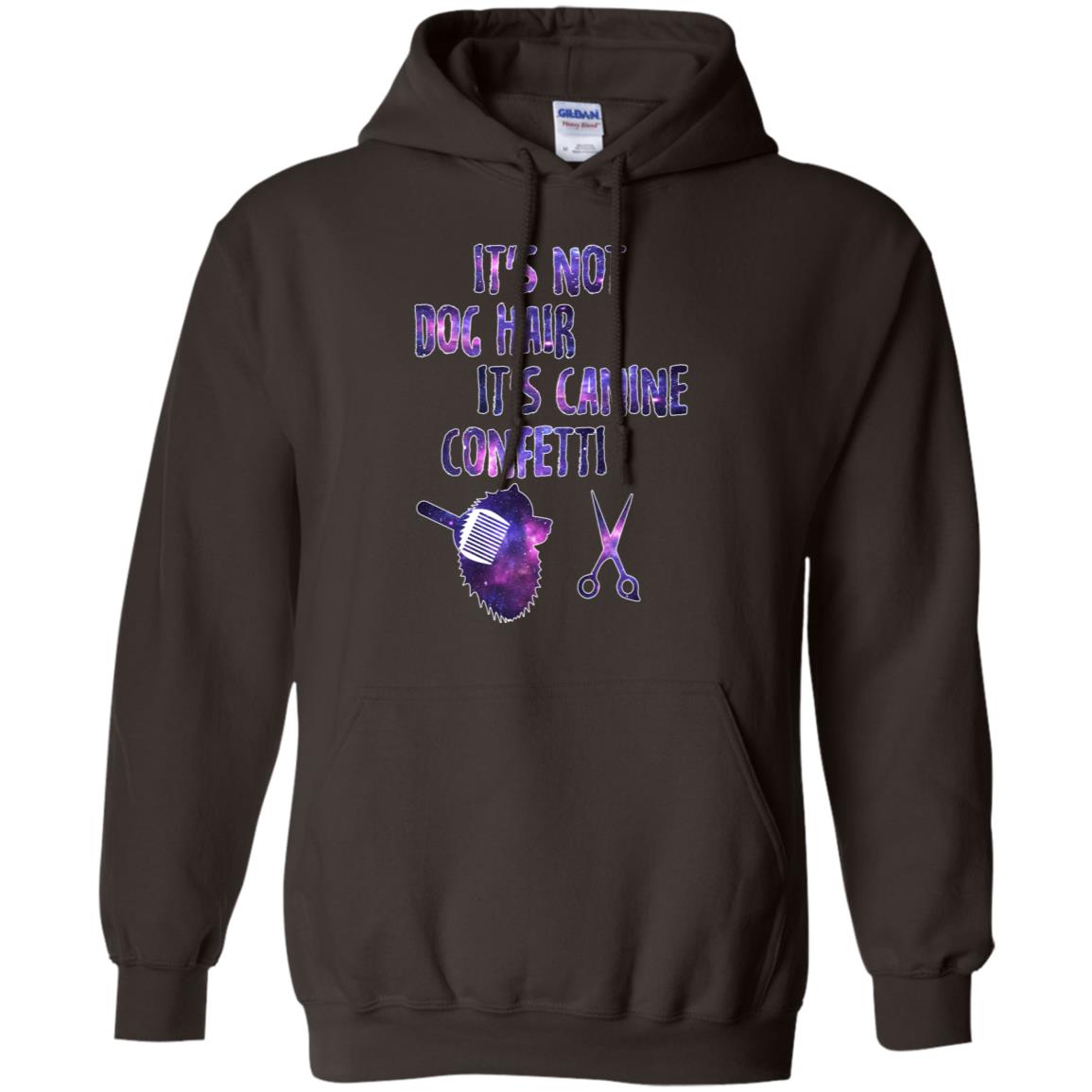 It's Not Dog Hair It's Canine Confetti Groomer Dog Shirt Dark Chocolate