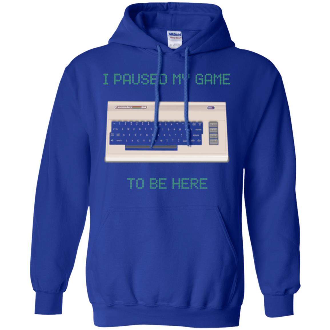 Retro Gamer T-shirt I Paused My Game To Be Here Royal